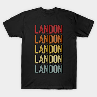 Landon Name Vintage Retro Gift Named Landon T-Shirt